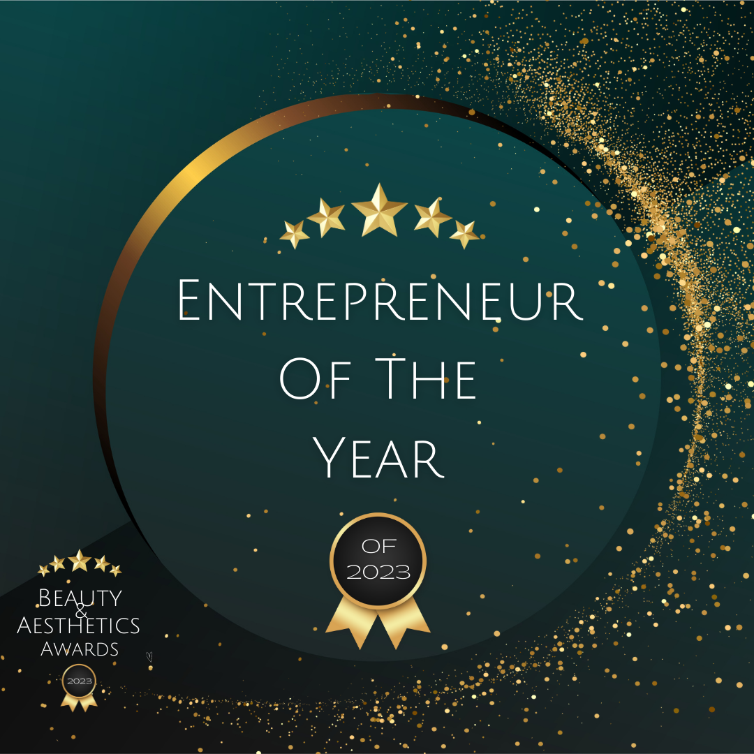 Entrepreneur of The Year Beauty & Aesthetics Awards